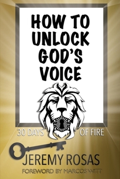 Paperback How to Unlock God's Voice Book