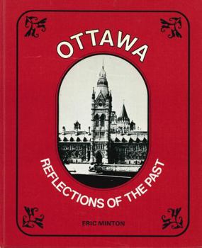 Hardcover Ottawa: Reflections of the past Book