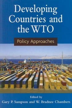 Paperback Developing Countries and the WTO: Policy Approaches Book
