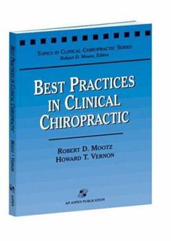 Paperback Best Practices in Clinical Chiropractic Book