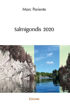 Paperback Salmigondis 2020 [French] Book