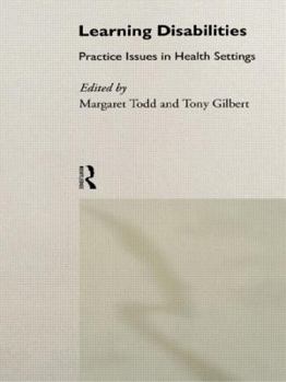 Paperback Learning Disabilities: Practice Issues in Health Settings Book