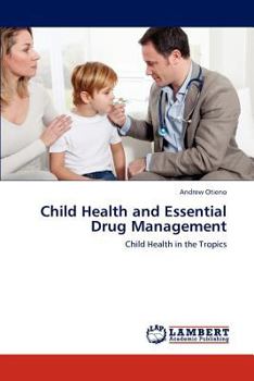 Paperback Child Health and Essential Drug Management Book
