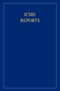 Hardcover ICSID Reports: Volume 17 Book