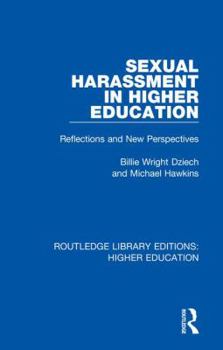 Hardcover Sexual Harassment in Higher Education: Reflections and New Perspectives Book