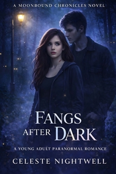 Paperback Fangs After Dark: A Young Adult Paranormal Romance Book