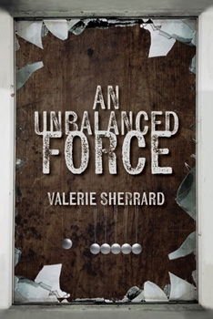 Paperback An Unbalanced Force Book