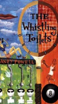Paperback The Whistling Toilets Book