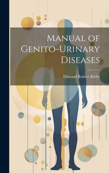 Hardcover Manual of Genito-Urinary Diseases Book