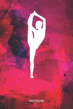 Notebook: Funny Gymnastics Planner / Organizer / Lined Notebook (6" x 9")