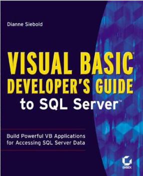 Paperback Visual Basic Developer's Guide to SQL Server Book