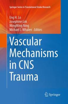Paperback Vascular Mechanisms in CNS Trauma Book