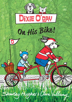 Paperback DIXIE O'DAY ON HIS BIKE Book