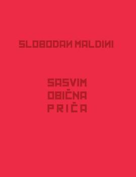 Paperback Slobodan Maldini - Sasvim obicna prica [Serbian] Book