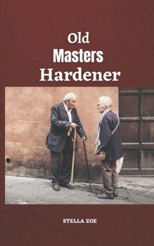 Old Masters Hardener
