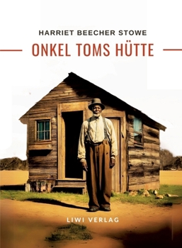 Paperback Harriett Beecher Stowe: Onkel Toms Hütte. Roman [German] Book