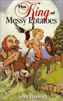 Paperback The King of Messy Potatoes Book