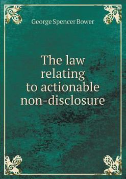 Paperback The law relating to actionable non-disclosure Book
