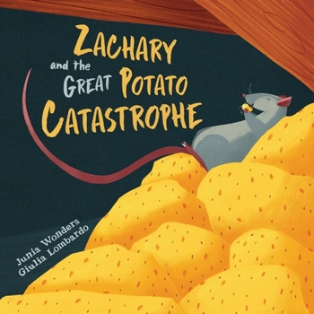 Paperback Zachary and the Great Potato Catastrophe Book