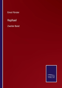 Paperback Raphael: Zweiter Band [German] Book