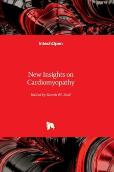 Hardcover New Insights on Cardiomyopathy Book