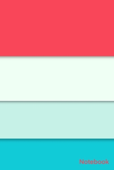 Notebook: Simple And Elegant eye pleasing colorful Notebook Colors :Carnation-Hint of Green-Cruise-Bright Turquoise/Lined and numbred Notebook  / Journal Gift, 120 Pages, 6x9, Soft Cover, Matte Finish