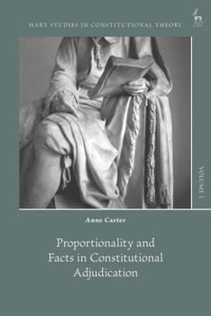 Paperback Proportionality and Facts in Constitutional Adjudication Book