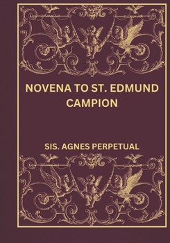 Paperback Novena to St. Edmund Campion Book