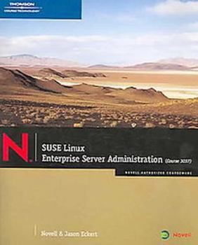 Paperback Suse Linux Enterprise Server Administration (Course 3037) Book