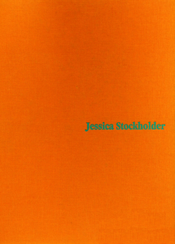 Hardcover Jessica Stockholder Book