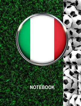 Paperback Notebook. Italy Flag And Soccer Balls Cover. For Soccer Fans. Blank Lined Planner Journal Diary. Book