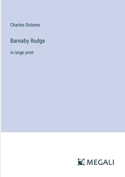 Paperback Barnaby Rudge: in large print Book