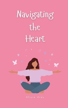 Paperback Navigating the Heart Book