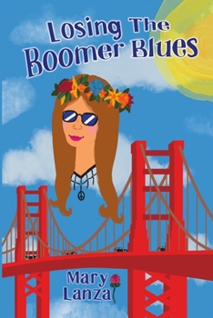 Paperback Losing the Boomer Blues Book