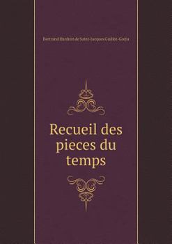 Paperback Recueil des pieces du temps [French] Book