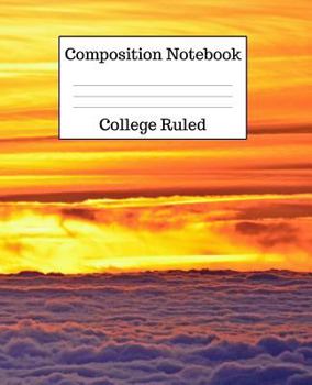 Paperback Composition Notebook College Ruled: 100 Pages - 7.5 x 9.25 Inches - Paperback - Sunset Design Book