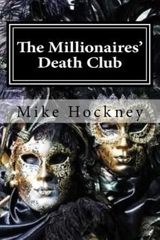 Paperback The Millionaires' Death Club Book