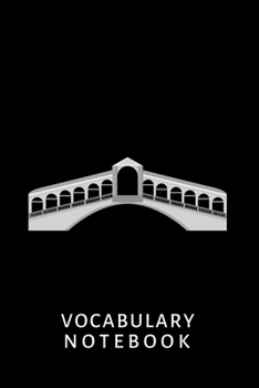 Paperback Vocabulary Notebook: Italian, 6"x 9", 2500 words, 110 pages, 2 columns, lines, learn to speak a language Book