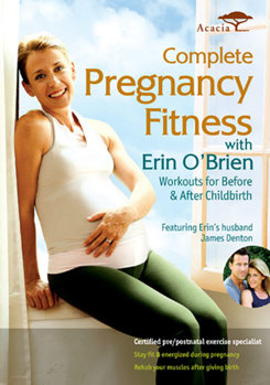 DVD Complete Pregnancy Fitness with Erin O'Brien Book