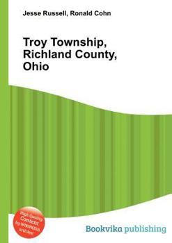 Paperback Troy Township, Richland County, Ohio Book