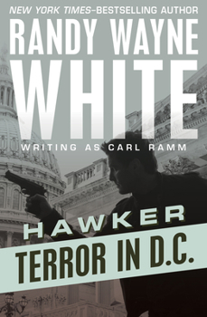Terror in D.C. - Book #8 of the Hawker