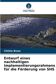 Paperback Entwurf eines nachhaltigen Implementierungsrahmens für die Förderung von SHS [German] Book