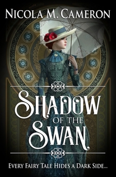 Shadow of the Swan - Book #1 of the Hidden Empire