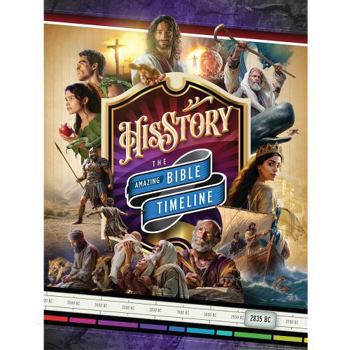 His Story the Amazing Timeline Magazine