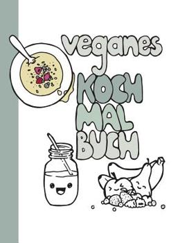 Paperback Veganes Koch-Malbuch: 20 illustrierte vegane Rezepte [German] Book