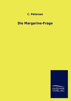Paperback Die Margarine-Frage [German] Book