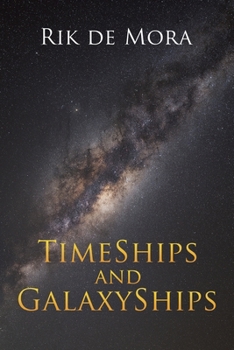 Paperback TimeShips and GalaxyShips Book