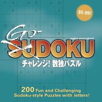 Paperback Godoku: 200 Fun and Challenging Sudoku-Style Puzzles with Letters! Book