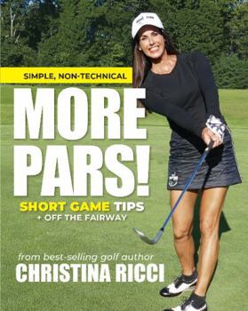 Paperback MORE PARS SHORT GAME TIPS Book