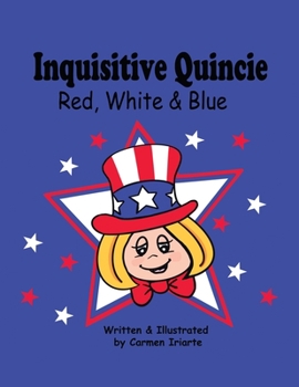 Paperback Inquisitive Quincie Red, White & Blue Book